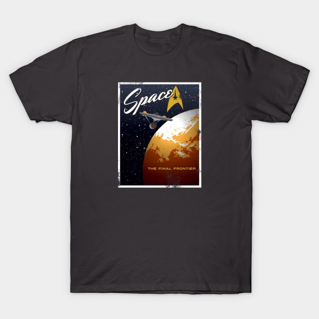 Star Trek - Space The Final Frontier T-Shirt T-Shirt by Solo77